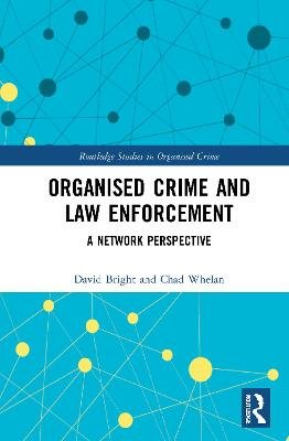 Organised Crime And Law Enforcement: A Network Perspective ...