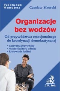 Organizacje bez Wodzów Sikorski Czesław
