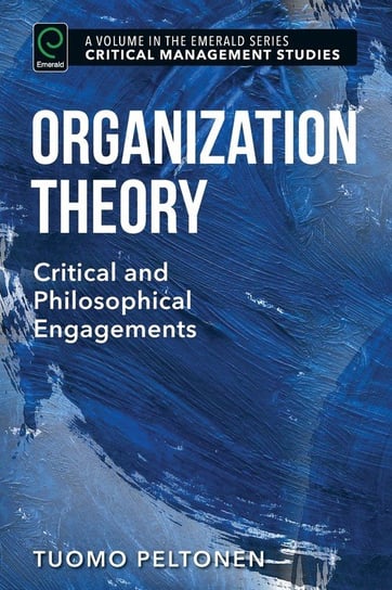 Organization Theory Peltonen Tuomo
