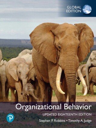 Organizational Behavior , Global Edition Pearson Deutschland GmbH