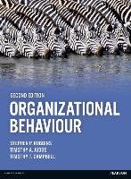 Organizational Behaviour Robbins Stephen P., Campbell Timothy, Judge Timothy A.