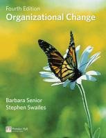 Organizational Change Swailes Stephen, Senior Barbara