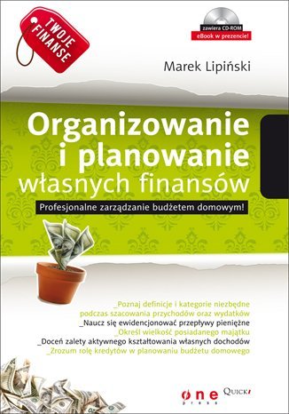 Organizowanie i planowanie własnych finansów Lipiński Marek