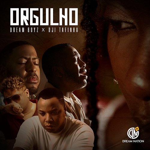 Orgulho Dream Boyz, Dji Tafinha