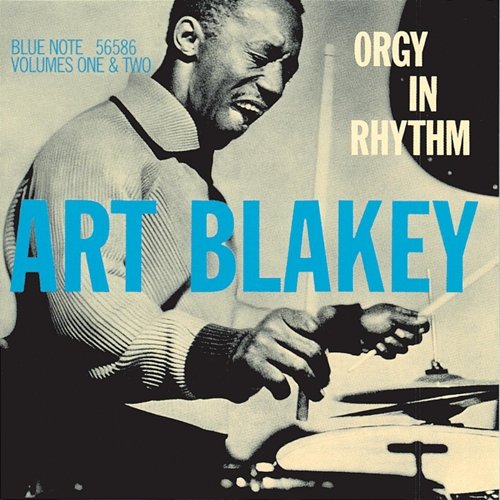 Orgy In Rhythm Art Blakey