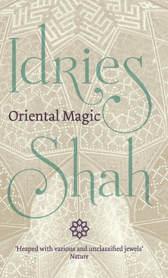 Oriental Magic Shah Idries