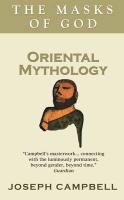 Oriental Mythology Campbell Joseph