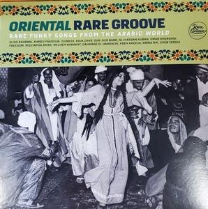 Oriental Rare Groove Various Artists