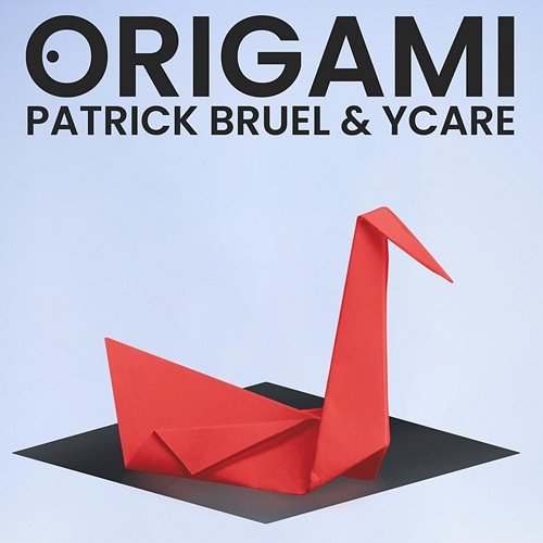 Origami Patrick Bruel, Ycare