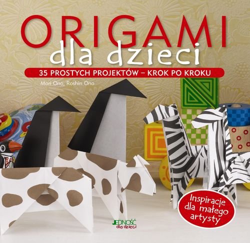 Origami dla dzieci Ono Mari, Ono Roshin