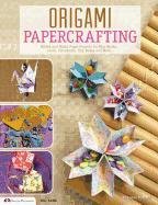 Origami Papercrafting McNeill Suzanne