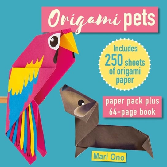 Origami Pets: Paper Block Plus 64-Page Book Ono Mari
