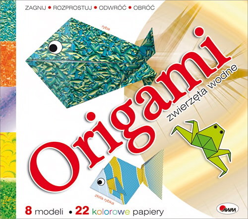 Origami. Zwierzęta wodne Jabłoński Tomasz