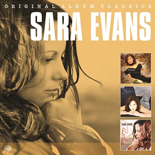 Original Album Classics Sara Evans