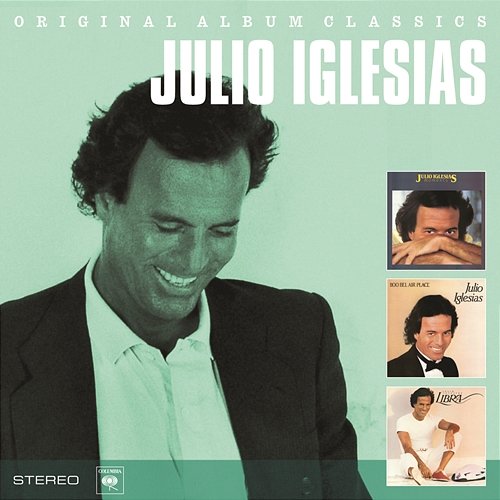 Original Album Classics Julio Iglesias