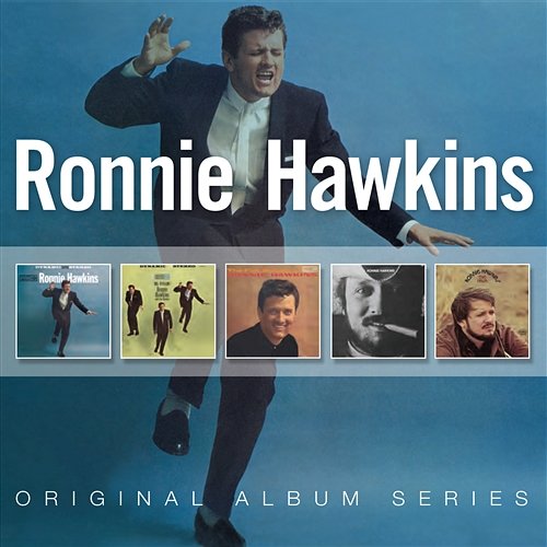 Original Album Series Ronnie Hawkins