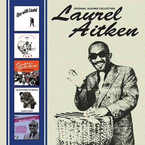 Original Albums Collection Laurel Aitken