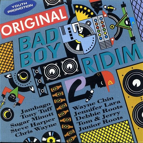 Original Bad Boy Ridim Various Artists