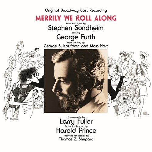 Merrily We Roll Along (1979-1975)/Old Friends/Like It Was Ann Morrison, Merrily We Roll Along Ensemble, Lonny Price
