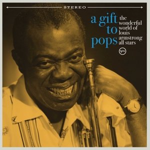 Original Grooves: a Gift To Pops Armstrong Louis