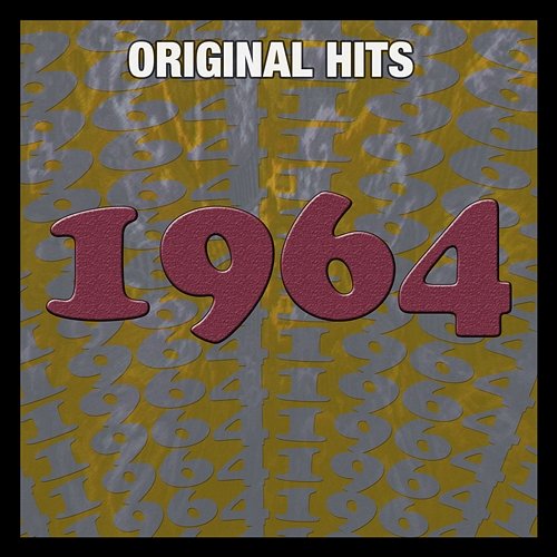Original Hits: 1964 Various Artists
