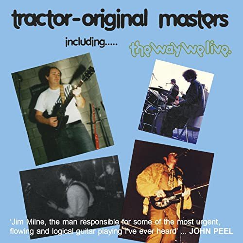 Original Masters Including The Way We Live Tractor