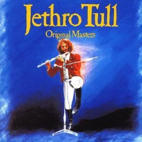 Original Masters: The Best Of Jethro Tull Jethro Tull