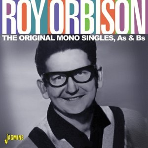 Original Mono Singles Orbison Roy