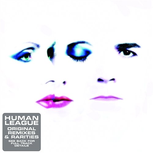 Original Remixes & Rarities The Human League