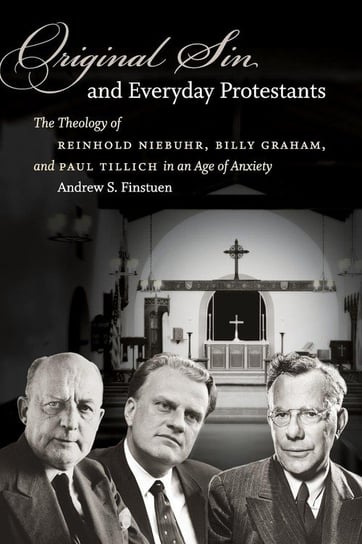Original Sin and Everyday Protestants Finstuen Andrew S.