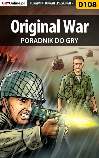 Original War - poradnik do gry Szczerbowski Piotr Zodiac
