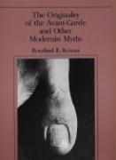Originality of the Avant-Garde and Other Modernist Myths Krauss Rosalind E.