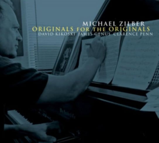 Originals For The Originals Michael Zilber