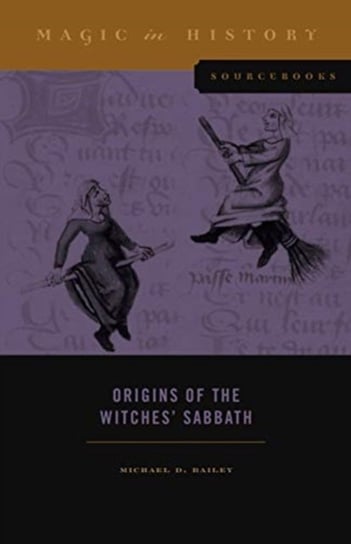 Origins of the Witches Sabbath Opracowanie zbiorowe