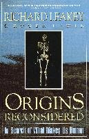 Origins Reconsidered: In Search of What Makes Us Human Leakey Richard, Lewin Roger