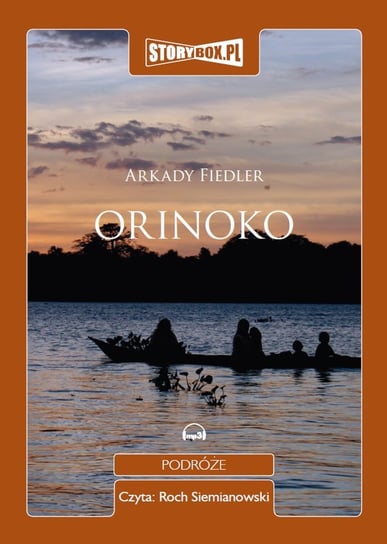 Orinoko Fiedler Arkady