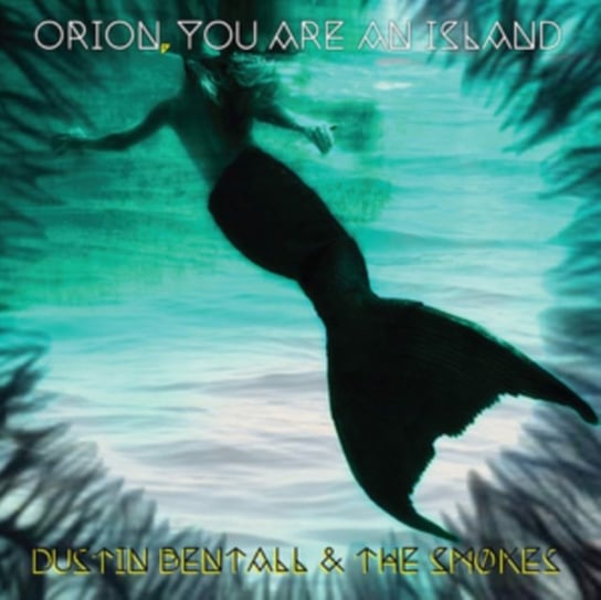 Orion, You Are An Island, płyta winylowa Bentall Dustin, The Smokes