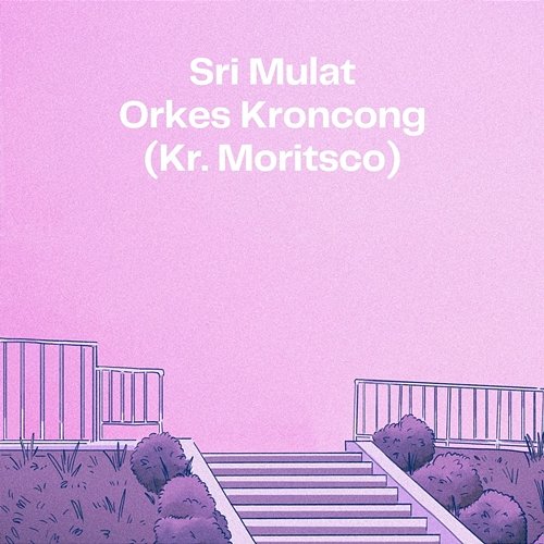 Orkes Kroncong (Kr. Moritsco) Sri Mulat