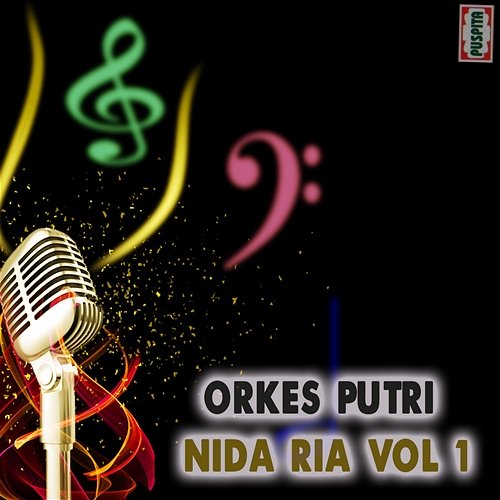 Orkes Putri, Vol. 1 Nida Ria