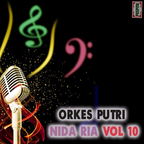 Orkes Putri, Vol. 10 Nida Ria