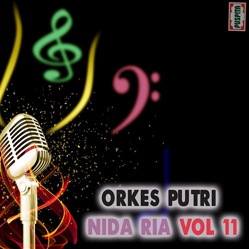Orkes Putri, Vol. 11 Nida Ria