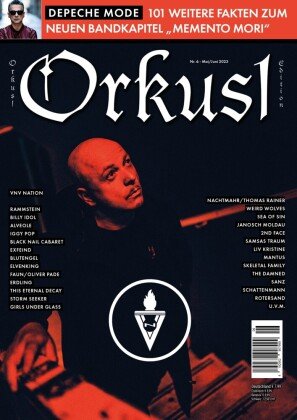 Orkus!-Edition Mai/Juni 2023 mit VNV NATION, DEPECHE MODE, BLUTENGEL, BILLY IDOL, SAMSAS TRAUM, IGGY POP, SCHATTENMANN u.v.m. UBooks