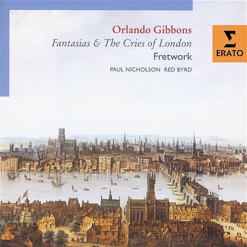 Orlando Gibbons - Fantasias and Cries Fretwork