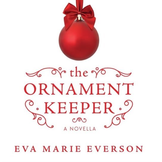 Ornament Keeper Everson Eva Marie, Matilda Novak
