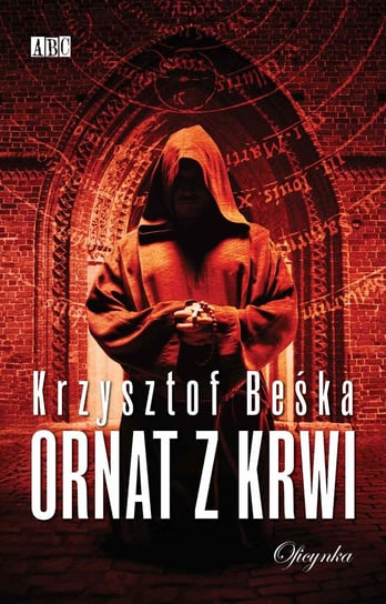 Ornat z krwi Beśka Krzysztof