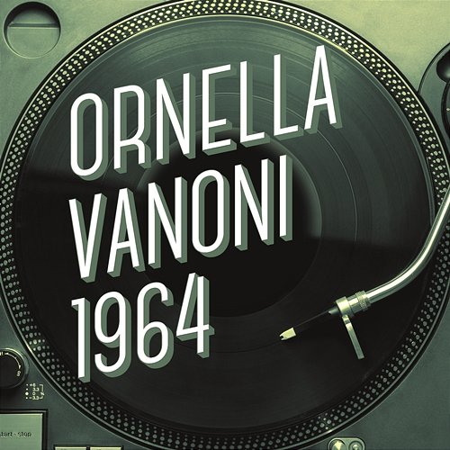 Ornella Vanoni 1964 Ornella Vanoni