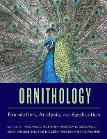 Ornithology: Foundation, Analysis, and Application Morrison Michael L.