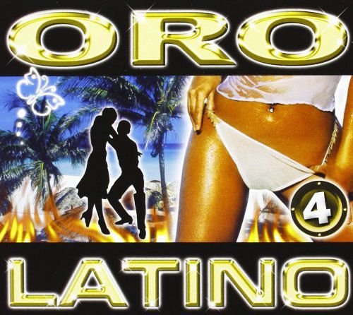 Oro Latino Vol. 4 Various Artists