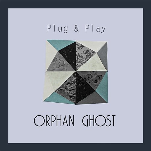 Orphan Ghost Plug&Play