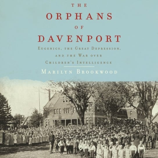 Orphans of Davenport Marilyn Brookwood, Berneis Susie